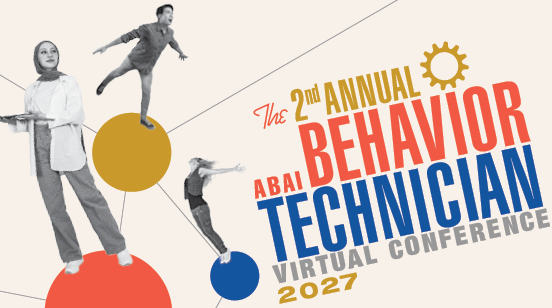 2nd ABAI Behavior Technician Conference 2027